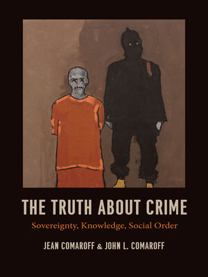 cover image of The Truth about Crime